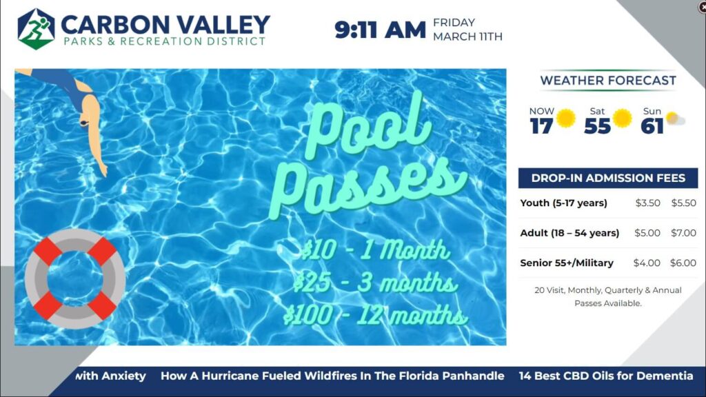 Carbon Valley Parks & Recreation District digital signage screenshot displaying weather, admission fees, and pool pass information.